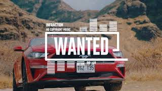 Rock Sport Country By Infraction [No Copyright Music] / Wanted