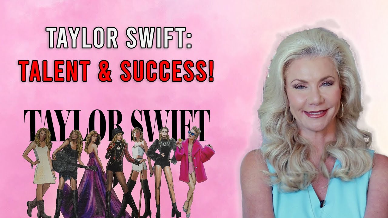 Taylor Swift: Talent and Success!