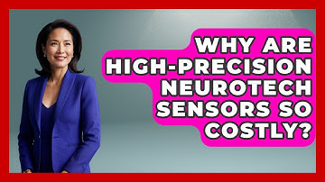 Why Are High-precision Neurotech Sensors So Costly? - Neurotech Insight Pro