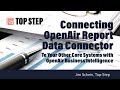 Connecting OpenAir Report Data Connector to Your Core Systems With OpenAir Business Intelligence