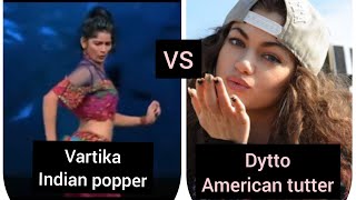 Indian popping queen Vartika vs American tutter Dytto