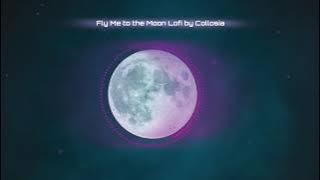 Extended 30 Minutes  Fly Me to the Moon LoFi Version by Collosia