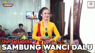Download lagu UUT SALSABILLA - SAMBUNG WANCI DALU - ANDIKA WARDANA PRODUCTION