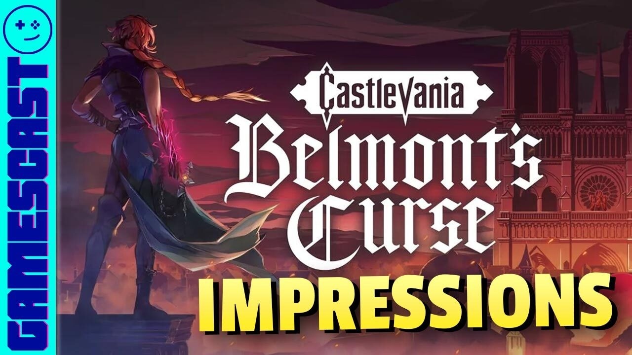 Castlevania: Belmont’s Curse Impressions - Kinda Funny Gamescast
