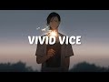 Who-ya Extended - VIVID VICE 「Kan/Rom Lyrics」