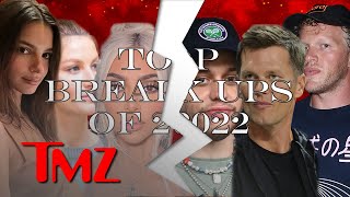 8 Celebrity Breakups That Left Us Heartbroken in 2022 | TMZ