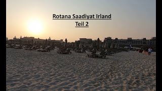 Hotel Rotana Saadiyat Irland Abu Dhabi Teil 2