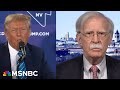 &#39;People better believe it&#39; when Trump threatens to get out of NATO, says John Bolton