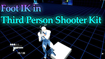 【UE5】How to use the Foot IK in Third Person Shooter Kit (Incomplete)