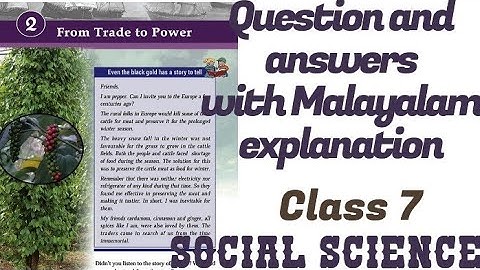 SCERT class 7/social Science chapter 2/part 1/From trade to power/English medium PSC Exam Topic