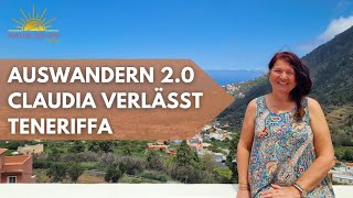 Auswandern 2.0 | Warum Claudia Teneriffa wieder verlassen will