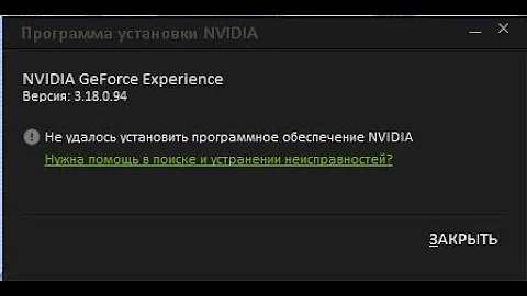 Как исправить ошибку geforce experience. Geforce experience не устанавливается. не удалось установить программное обеспечение nvidia. geforce experience ошибка при установке. geforce experience не устанавливается windows 7.