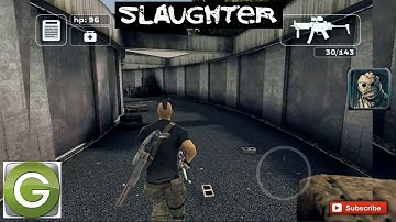 Slaughter - Android Gameplay HD