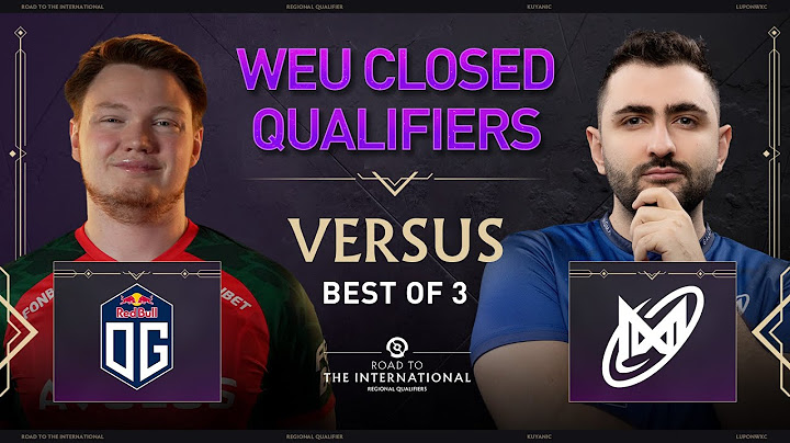 [FIL] OG vs Nigma Galaxy (BO3) | The International 2025: WEU Closed Qualifier