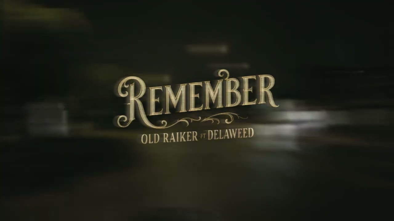 REMEMBER - Old Raiker x Delaweed (VISUALIZER)