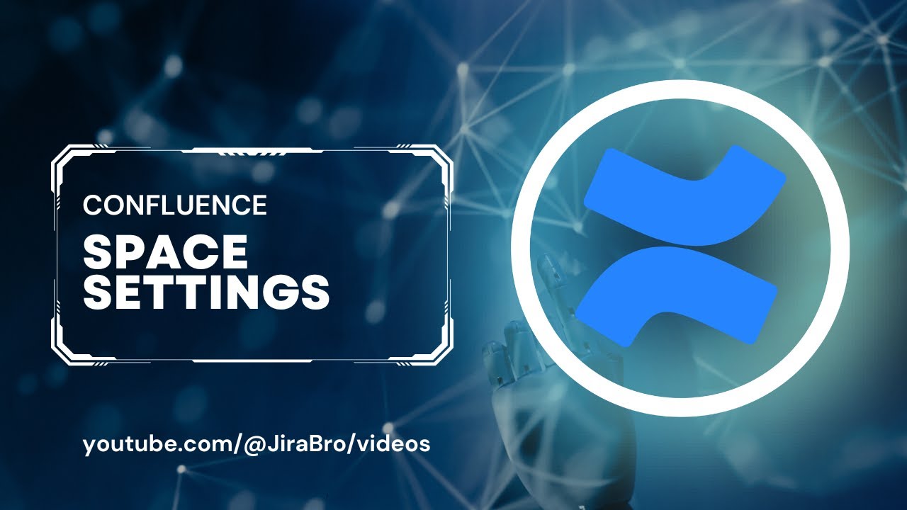 Confluence - Space Settings - YouTube