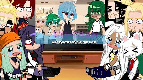 Pro heroes and LOV react to “ Inko is angry again “ || mha/bnha || Gacha Club/Life || my AU || 