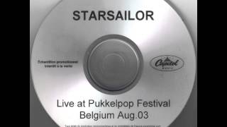 Starsailor - Poor Misguided Fool (Live at Pukkelpop 2003) Resimi