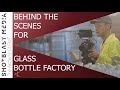 Corporate Video Production for Glass Bottle Manufacturing Factory | Behind The Scenes