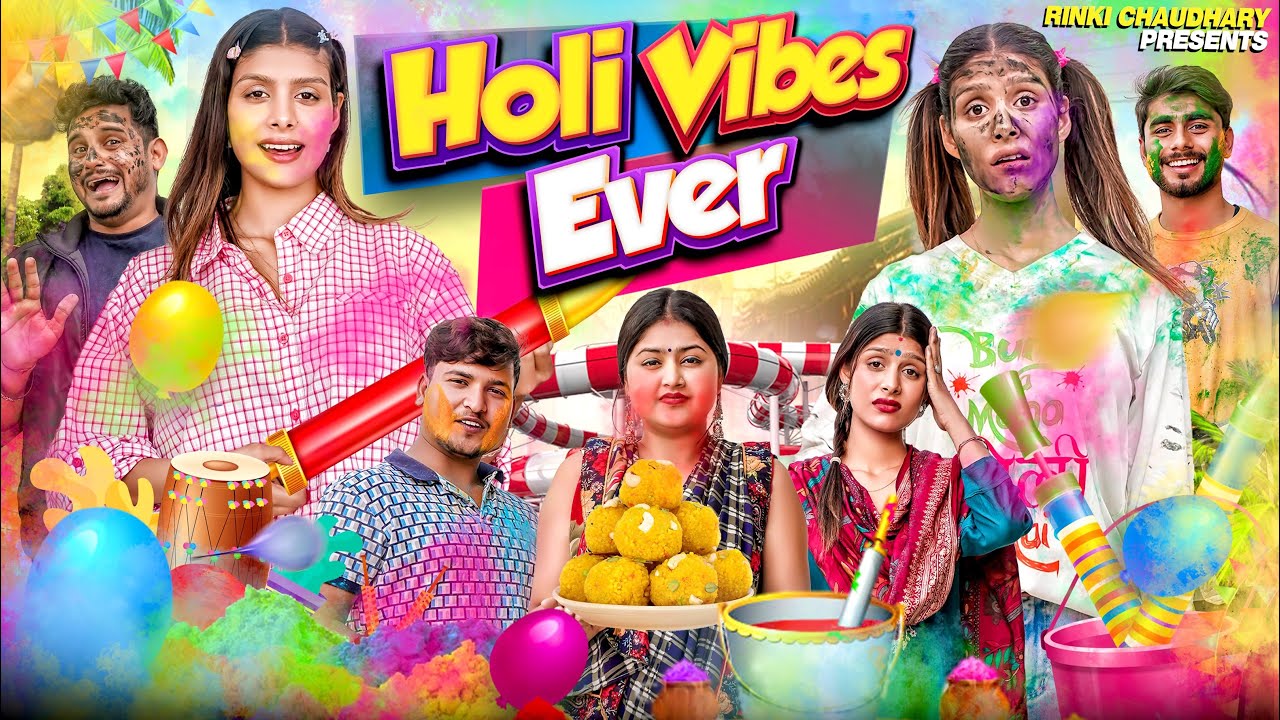 Holi Vibes Ever  || Indians on Holi | family show || Rinki Chaudhary