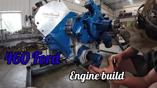 Ford 460 performance engine build for Hunters 1977 Ford Highboy