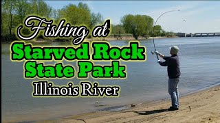 FISHING AT STARVED ROCK // Illinois River