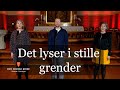 Det lyser i stille grender