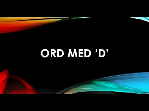 10 ord med &rsquo;d&rsquo;