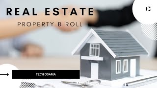Real Estate Property B Roll Tech Osama