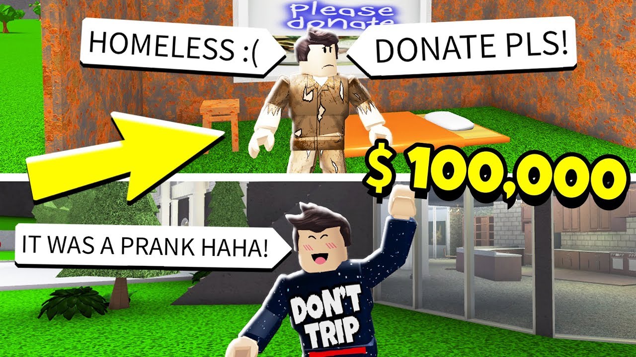 I Pretended To Be Homeless But Secretly Lived In A Huge Mansion Roblox - roblox game that pretends to be scary