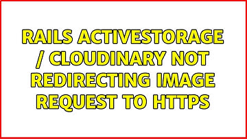 Rails ActiveStorage / Cloudinary Not Redirecting Image Request to HTTPS