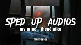 my mine - jhene aiko sped up