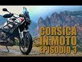 ABBIAMO PRESO IL DILUVIO! | Corsica in moto | EP.3