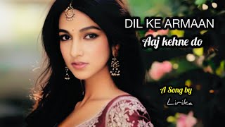 Dil Ke Armaan | Lirika Shukla  | Official Song | Lofi Romantic | Lyric Tv Musical screenshot 1