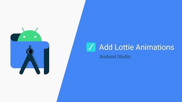 How to Add Lottie Animation to your Android Studio Java Project 2021