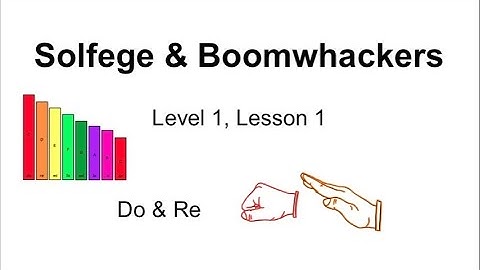 Solfege & Boomwhackers Level 1 Lesson 1