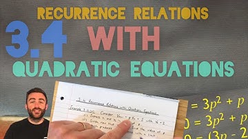 Higher Maths | 3. Recurrence Relations | 3.4 Quadratic Equations
