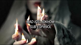 Mad IQs ; iDKHOW \/\/ sub español (I DON'T KNOW HOW BUT THEY FOUND ME)