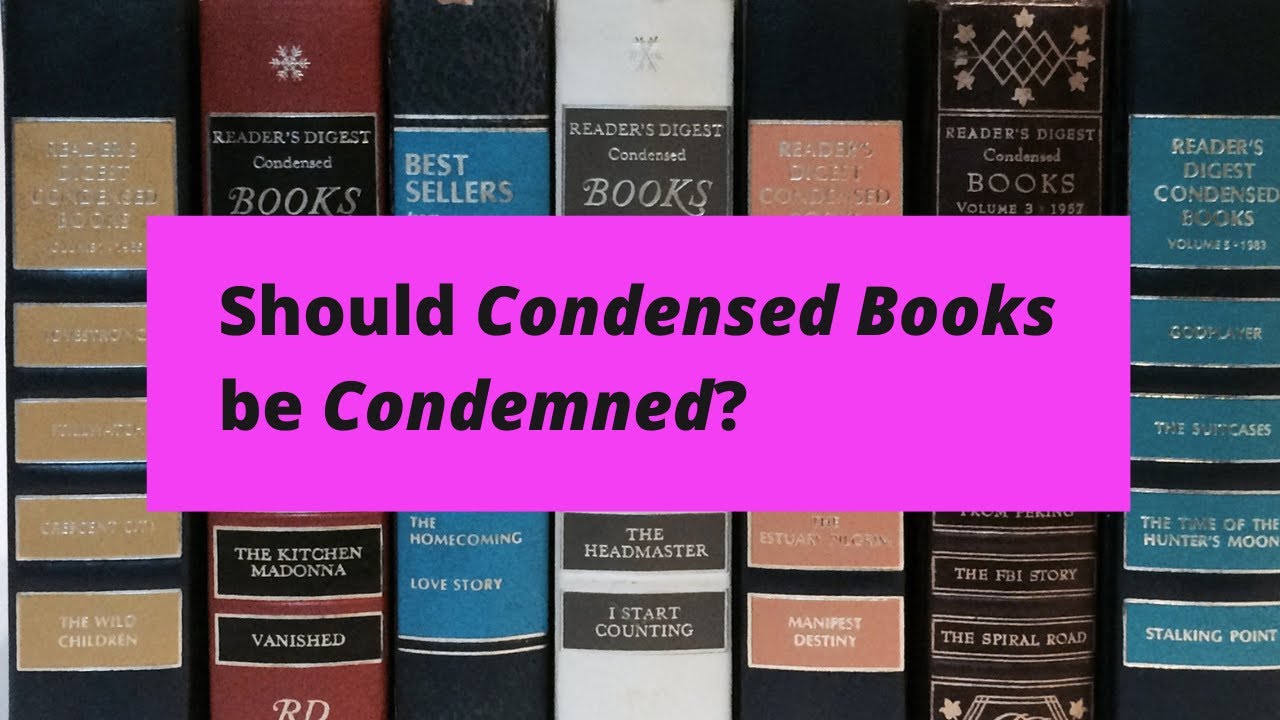 Reader's Digest Condensed Books - what's it like to actually read one? 