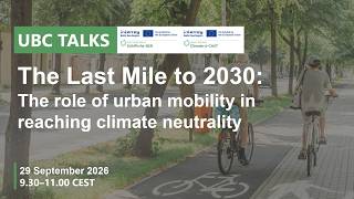 UBC TALKS: The Last Mile to 2030