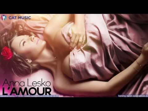 Anna Lesko - L'amour (Official Single)