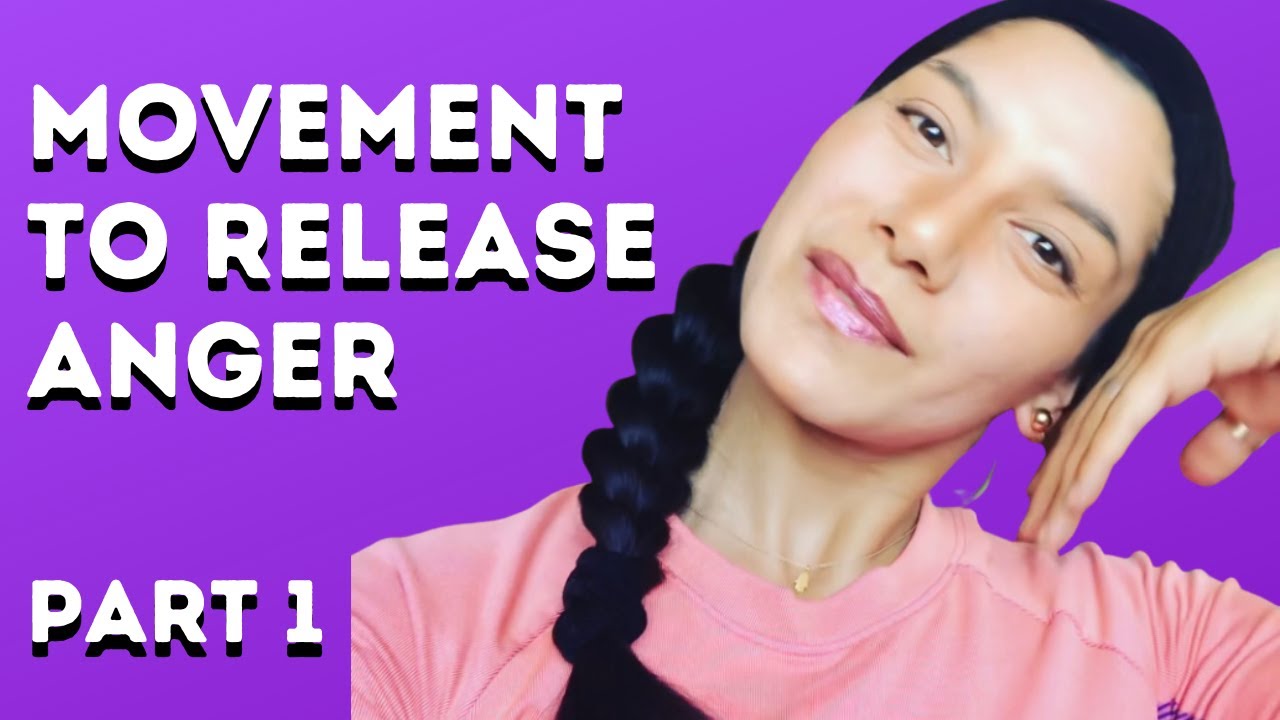 Therapeutic Movement to Release Anger - YouTube