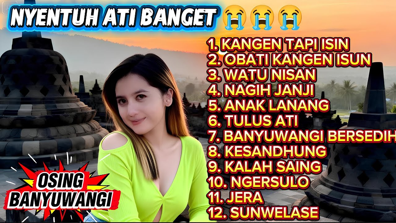 Nyentuh Ati Bangeeet😭😭Terbaru Osing Banyuwangi