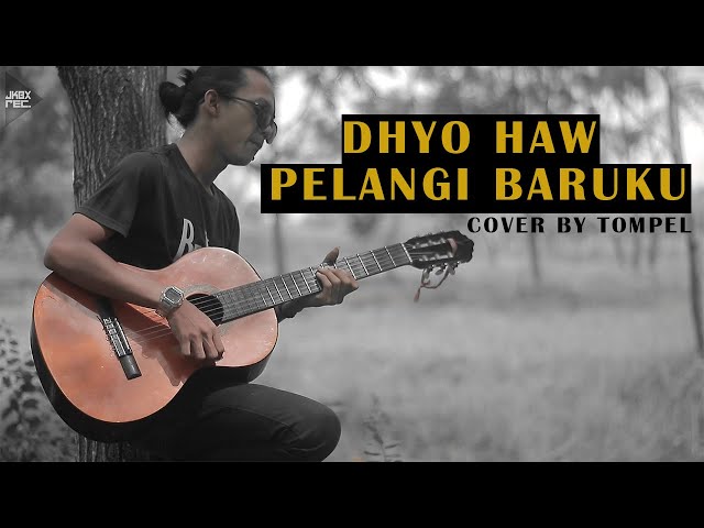 Dhyo Haw - Pelangi baruku lirik (Cover Akustik by TOMPEL) class=