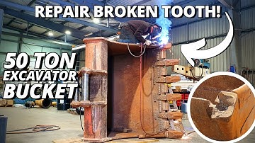 Repair BROKEN Tooth on BIG Excavator Bucket | Gouging & Welding