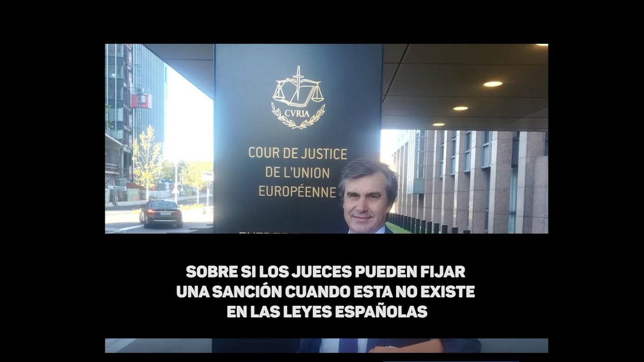 ARAÚZ: ¿PUEDEN LOS JUECES FIJAR UNA SANCIÓN SI NO EXISTE EN LAS LEYES ESPAÑOLAS?