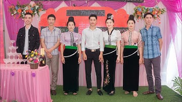 LỄ THÀNH HÔN CỦA " VĂN NGUYỆT & THỊ THƯƠNG" BẢN SEN TO, XÃ TÔNG CỌ, THUẬN CHÂU 30/11/2022