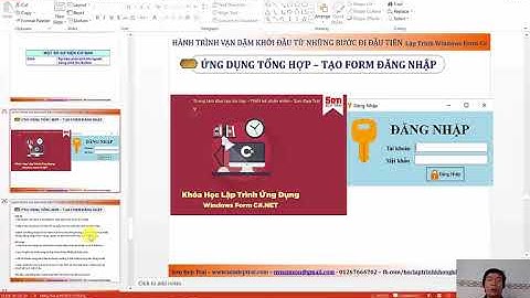 [Khóa Học Lập Trình C#.NET] - Xây Dựng Ứng Dụng Tạo Form Đăng Nhập Phần 1 (Video 19/49)