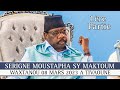 1re partie wakhtanou serigne moustapha sy maktoum 08 mars 2023  tivaoune