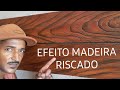 EFEITO MADEIRA RISCADO FEITO COM ARGAMASSA-DY APRENDA QUE TA FACIL